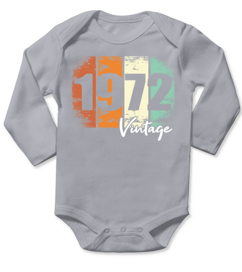 50th birthday born in 1972 vintage 1972 Long Sleeve Baby One-Piece