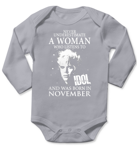 A Woman Listens To Idol Billy And Was Born In November Long Sleeve Baby One-Piece