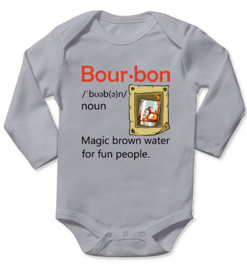 Bourbon Definition Drinking Quote Magic Brown Wate Long Sleeve Baby One-Piece
