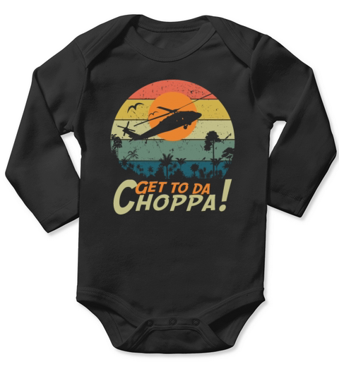 Get To The Chopper funny retro sci-fi movie quote Long Sleeve Baby One-Piece