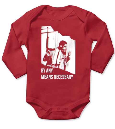 Malcolm By Any Means Necessary Long Sleeve Baby One-Piece