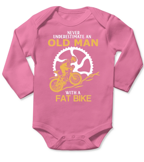 Never Underestimate An Old Man With A Fat Bike Long Sleeve Baby One-Piece