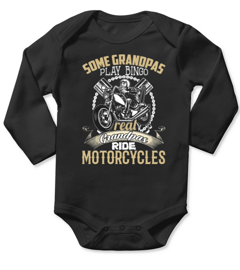 Real Grandpa Biker Shirt Fathers Day Motorcycle Ride Papa Long Sleeve Baby One-Piece