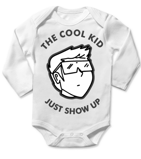 the cool kid just show up Long Sleeve Baby One-Piece