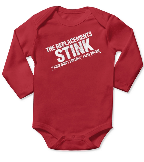 The Replacements Stink Long Sleeve Baby One-Piece