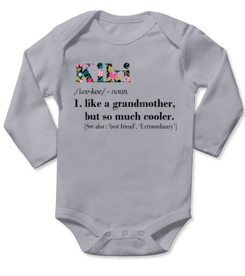Womens Kiki Like Grandmother but So Much Cooler White Long Sleeve Baby One-Piece