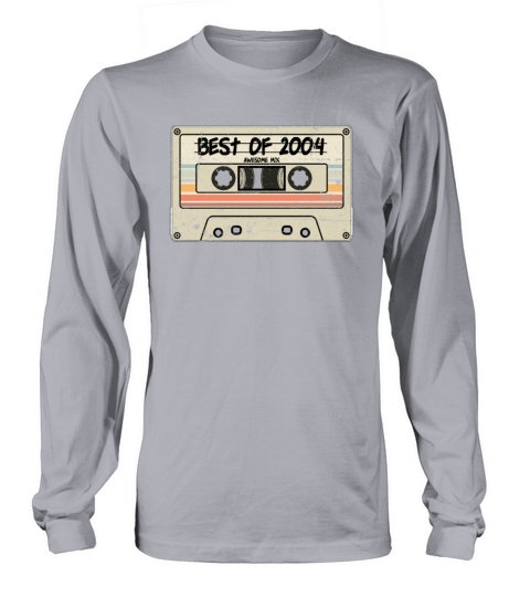 Best of 2004 Cassette Tape Birthday Long sleeved Unisex