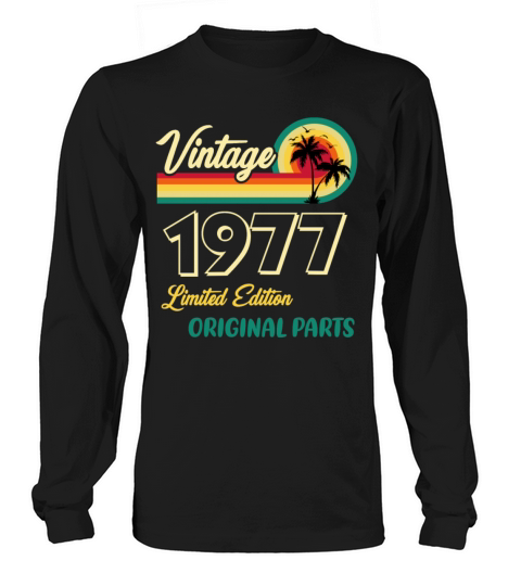 Vintage 1977 Limited Edition Original Parts Long sleeved Unisex