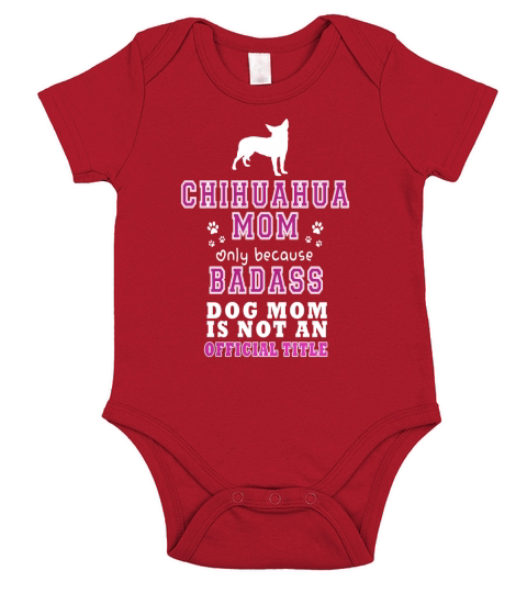 chihuahua MOM Short Sleeve Baby One-Piece