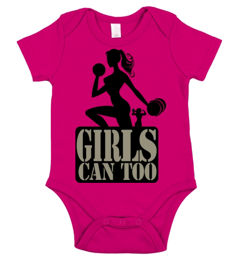 gym girls silhouettes and the quote Girls can too Short Sleeve Baby One-Piece