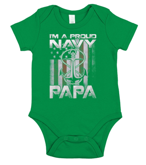 I’m A Proud Navy Papa Patriotic Sailor Usa Flag shirt Short Sleeve Baby One-Piece