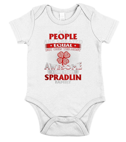 Its a Spradlin Thing You Wouldnt Understand - Name Custom T-Shirts Short Sleeve Baby One-Piece