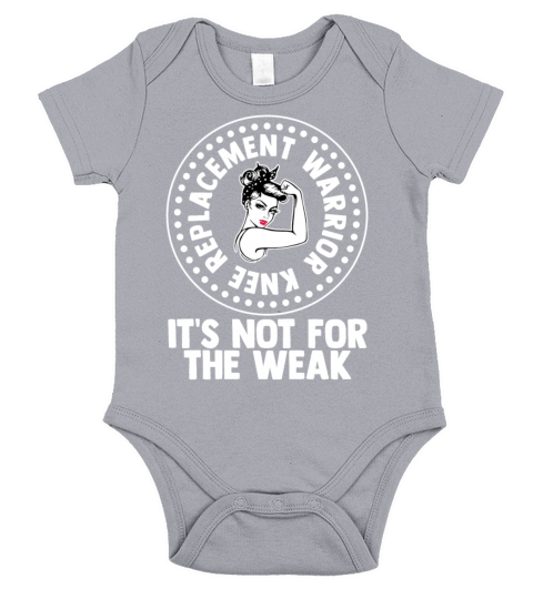 Knee Replacement Warrior Quote Surgery Short Sleeve Baby One-Piece
