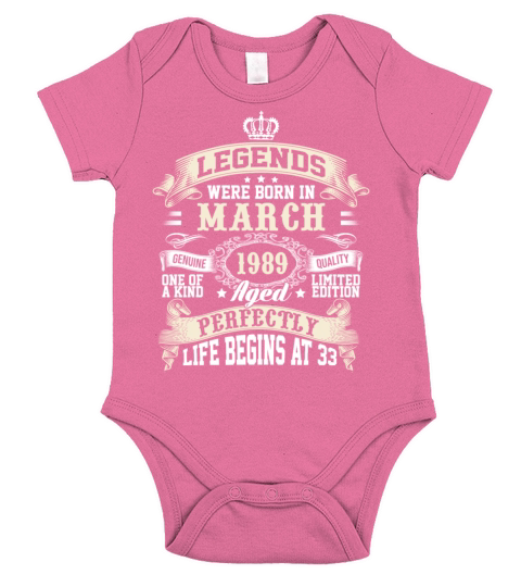 Legends Were Born In March 1989 Short Sleeve Baby One-Piece