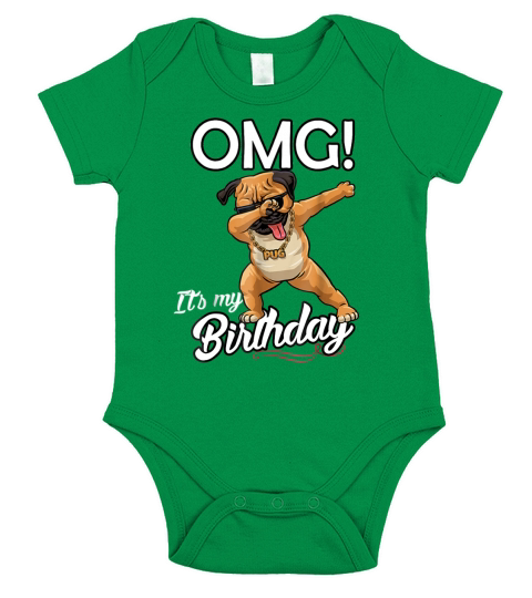 OMG It’s My Birthday Pug Dab Dance shirt Short Sleeve Baby One-Piece