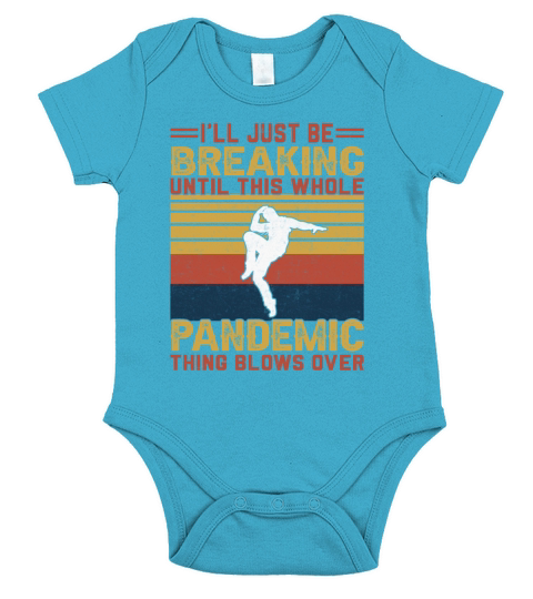Retro Vintage Style Ill Just Be Breakdance Short Sleeve Baby One-Piece