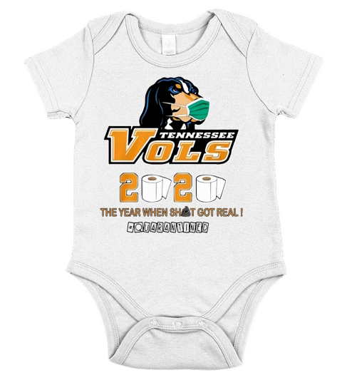 Tennessee Vols 2020 the year when shit got real #quatantined shirt Short Sleeve Baby One-Piece