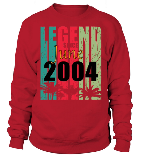 2004 vintage born in June gift Sweatshirt Unisex