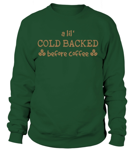 A Little Cold Backed Before Coffee Funny Horse Sweatshirt Unisex