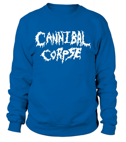 Cannibal Corpse Logo T-Shirt Sweatshirt Unisex