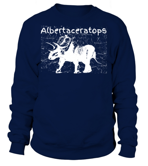 Dinosaur Albertaceratops Carnivorous Funny Vintage Sweatshirt Unisex