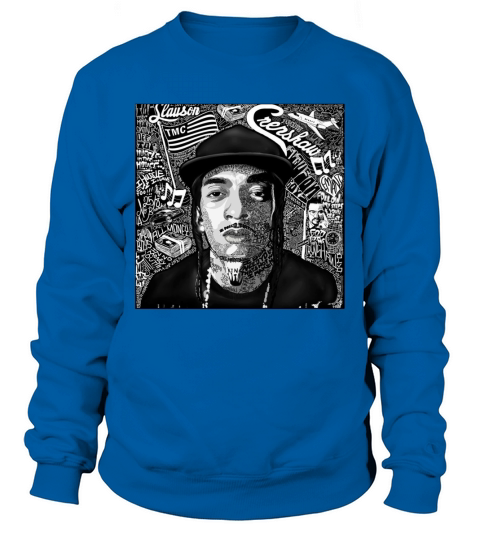Nipsey Hussle Sweatshirt Unisex