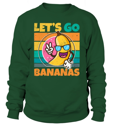 Vintage Lets Bananas Funny Peace Banana Sweatshirt Unisex