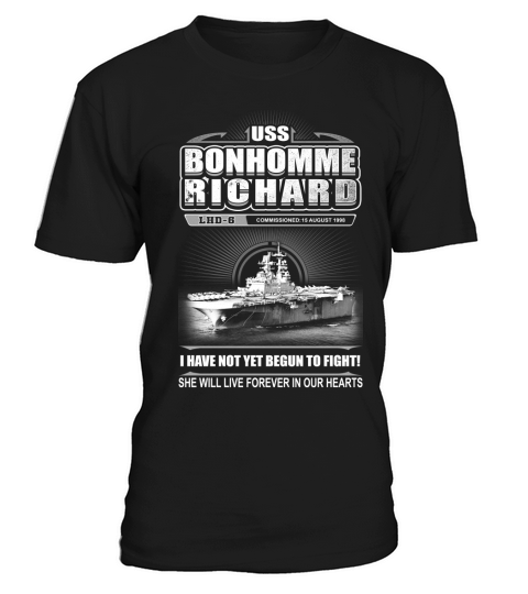 USS Bonhomme Richard- I Have Not Begun The Fight T-Shirt Unisex
