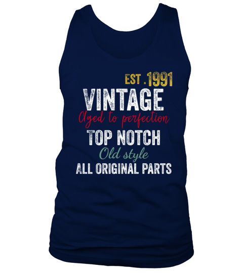 31st Birthday - Vintage 1991 Aged to Perfection Tank Top Unisex