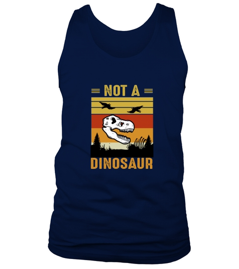 Not a dinosaur Tank Top Unisex