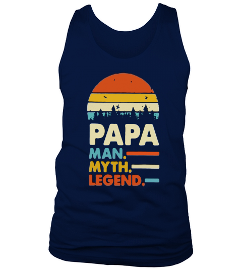 Papa man myth legend vintage shirt Tank Top Unisex