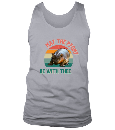 pygmy hippopotamus funny quote Tank Top Unisex