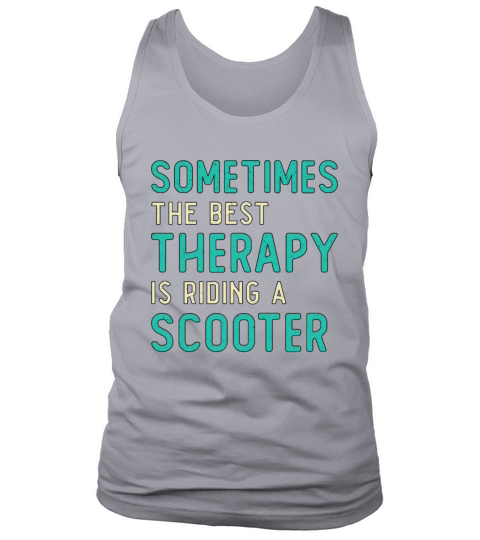 Scooter Driver Best Therapy Stunt Retro Vintage Tank Top Unisex