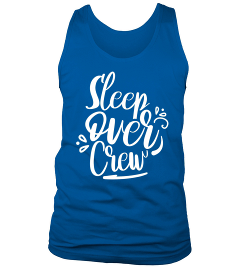 Sleepover Crew Cute Overnight Party Team Tank Top Unisex