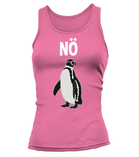 Evil Penguin Nope Funny Quote Gift Tank top Woman
