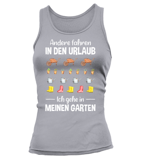 Garden Vacation Funny Quote Gardener Gift Idea Tank top Woman