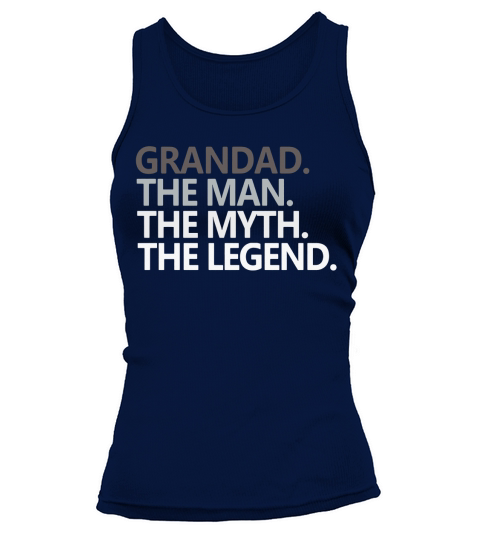 GRANDAD THE MAN THE MYTH THE LEGEND Tank top Woman