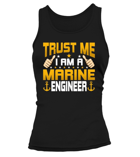 Im a Marine Engineering - Funny Marine Tank top Woman