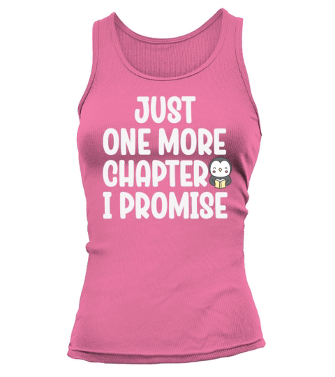 Just One More Chapter I Promise Reading Tank top Woman
