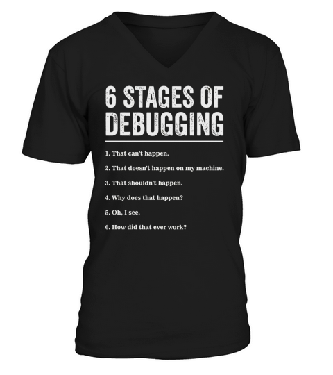 6 Stages of Debugging Bug Coding Computer Programmer T-Shirt Black Youth B01N2NDLW5 1 V-Neck T-shirt