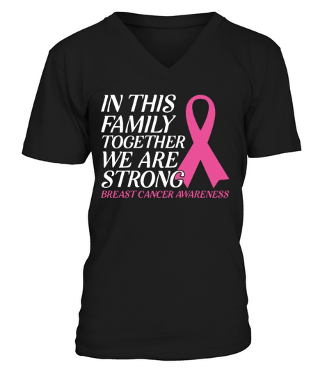 Family Strong Pink October Breast Cancer Awareness V-Neck T-shirt