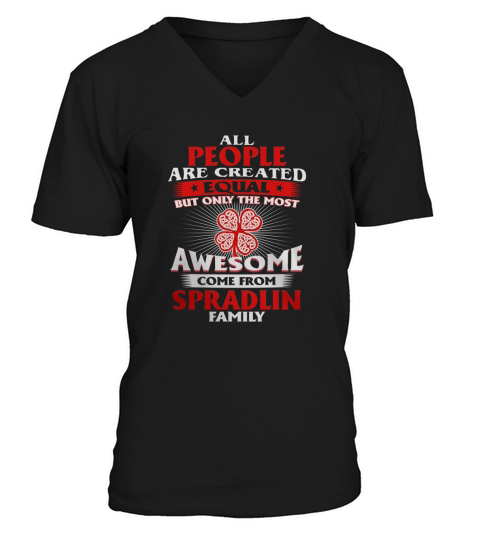 Its a Spradlin Thing You Wouldnt Understand - Name Custom T-Shirts V-Neck T-shirt