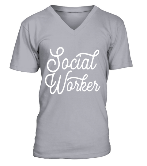 Social Workers Shirt Social Work Course Graduation Gift Tee V-Neck T-shirt