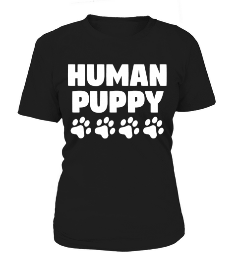 Human puppy baby bodysuit human puppy body suit - Tshirt Women's T-Shirt