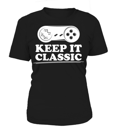 Keep It Classic Video Games Women's T-Shirt