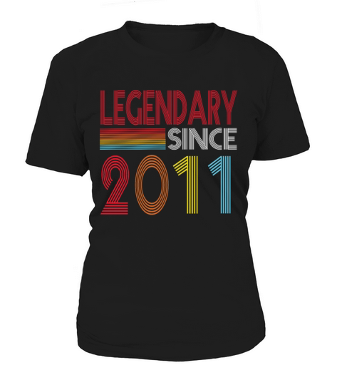 Legendary Since 2011 Women's T-Shirt