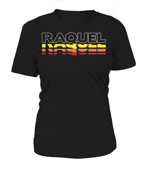 Raquel First Name Funny Vintage Sunset Raquel Women's T-Shirt