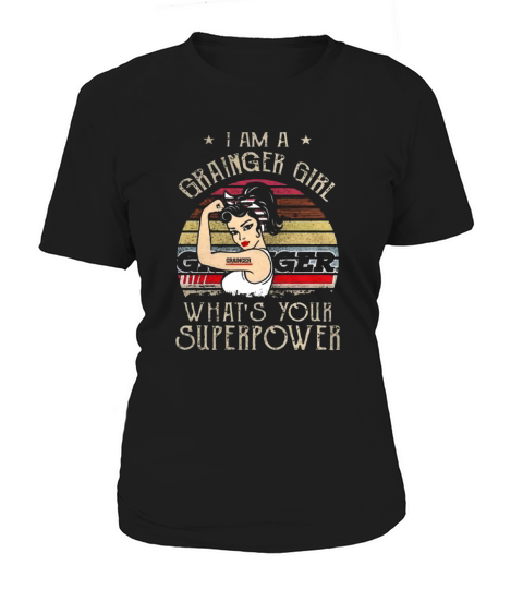 Strong girl I Am A Grainger Girl What’s Your Superpower Vintage shirt Women's T-Shirt
