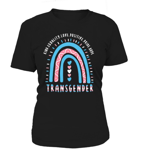 Trans Quote Transgender Boho Rainbow Women's T-Shirt
