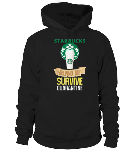 Starbucks helping me survive quarantine - Ladies Flowy Tank Hoodie Unisex